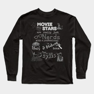 Truth about Movie Stars Long Sleeve T-Shirt